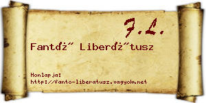 Fantó Liberátusz névjegykártya